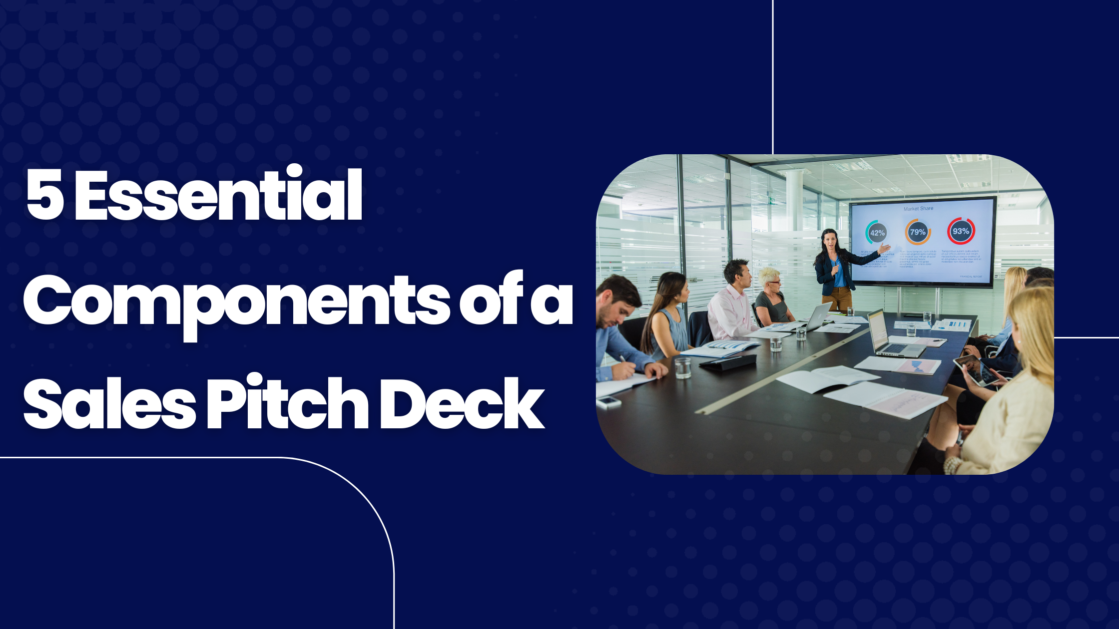 5 Essential components for a Sales Pitch Deck for Startups Koventures